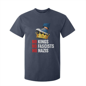 No Kings No Fascists No Nazis T Shirt For Kid Anti Authoritarian Protest TS12 Navy Print Your Wear