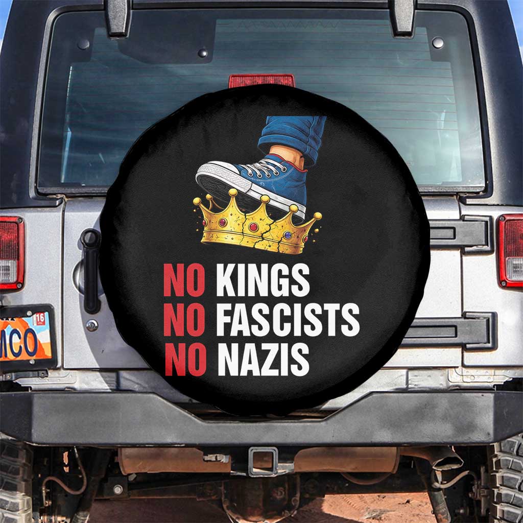 No Kings No Fascists No Nazis Spare Tire Cover Anti Authoritarian Protest TS12 No hole Black Print Your Wear