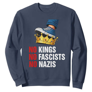 No Kings No Fascists No Nazis Sweatshirt Anti Authoritarian Protest TS12 Navy Print Your Wear