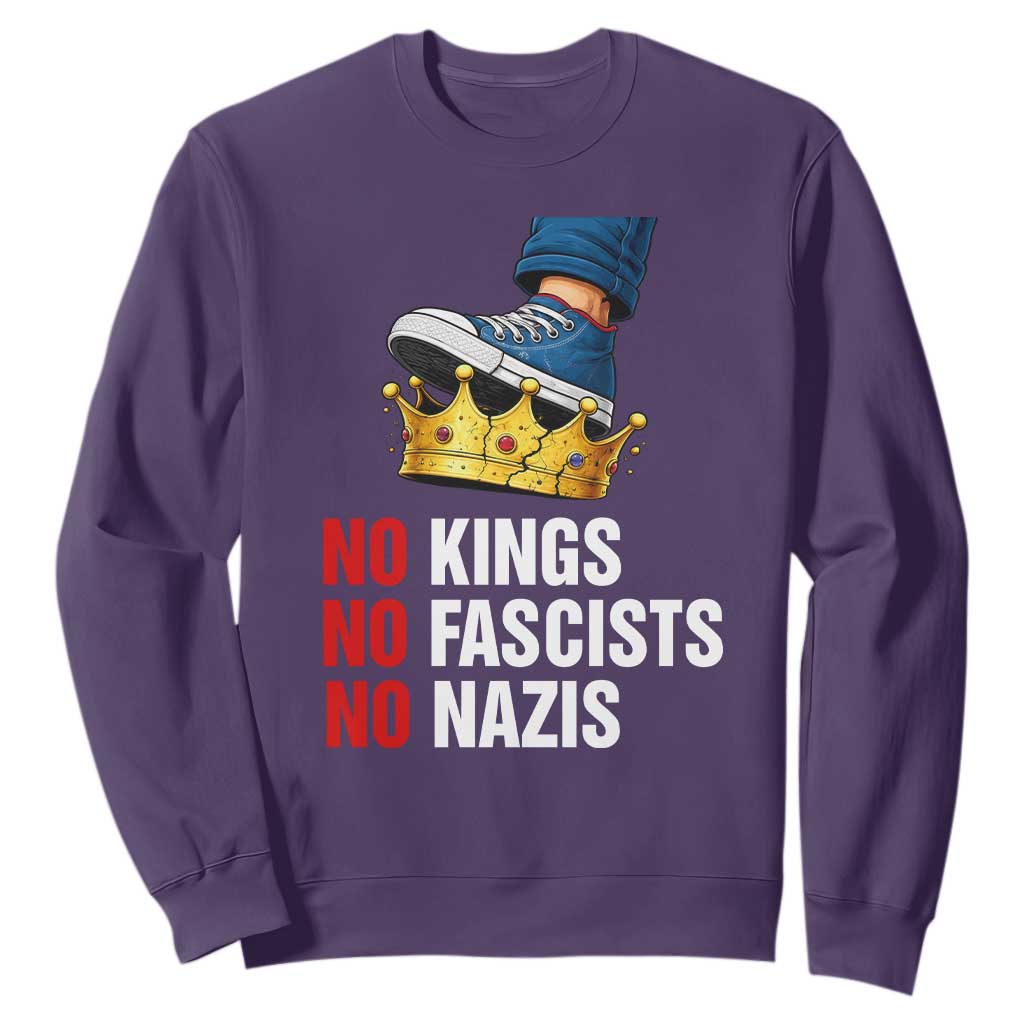 No Kings No Fascists No Nazis Sweatshirt Anti Authoritarian Protest TS12 Purple Print Your Wear