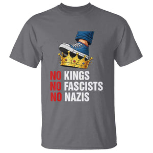 No Kings No Fascists No Nazis T Shirt Anti Authoritarian Protest TS12 Charcoal Print Your Wear