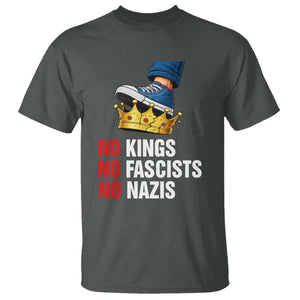 No Kings No Fascists No Nazis T Shirt Anti Authoritarian Protest TS12 Dark Heather Print Your Wear