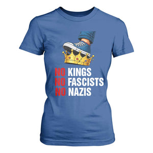 No Kings No Fascists No Nazis T Shirt For Women Anti Authoritarian Protest TS12 Royal Blue Print Your Wear