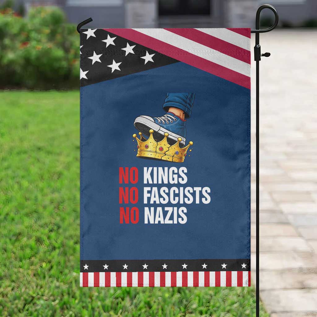 No Kings No Fascists No Nazis Garden Flag Anti Authoritarian Protest TS12 Classic Blue Black Print Your Wear