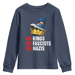 No Kings No Fascists No Nazis Youth Sweatshirt Anti Authoritarian Protest TS12 Navy Print Your Wear