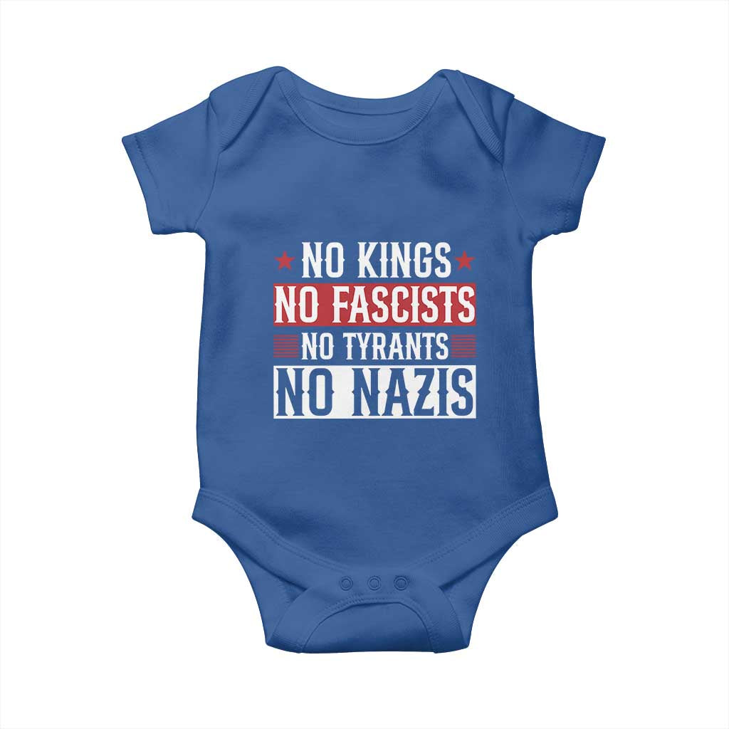 No Kings No Fascists No Nazis Baby Onesie Patriotic Political TS12 Royal Blue Print Your Wear