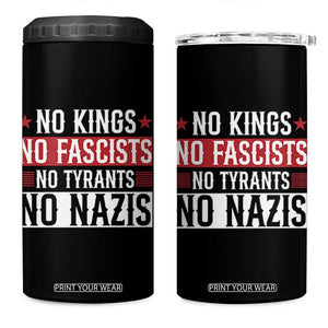 No Kings No Fascists No Nazis 4 in 1 Can Cooler Tumbler Patriotic Political TS12 One Size: 16 oz Black Print Your Wear