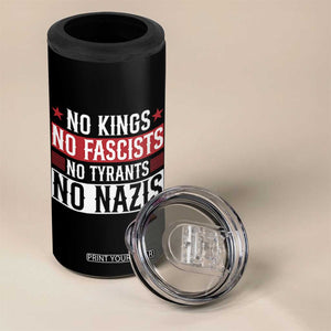 No Kings No Fascists No Nazis 4 in 1 Can Cooler Tumbler Patriotic Political TS12 Print Your Wear