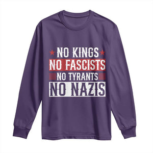 No Kings No Fascists No Nazis Long Sleeve Shirt Patriotic Political TS12 Purple Print Your Wear