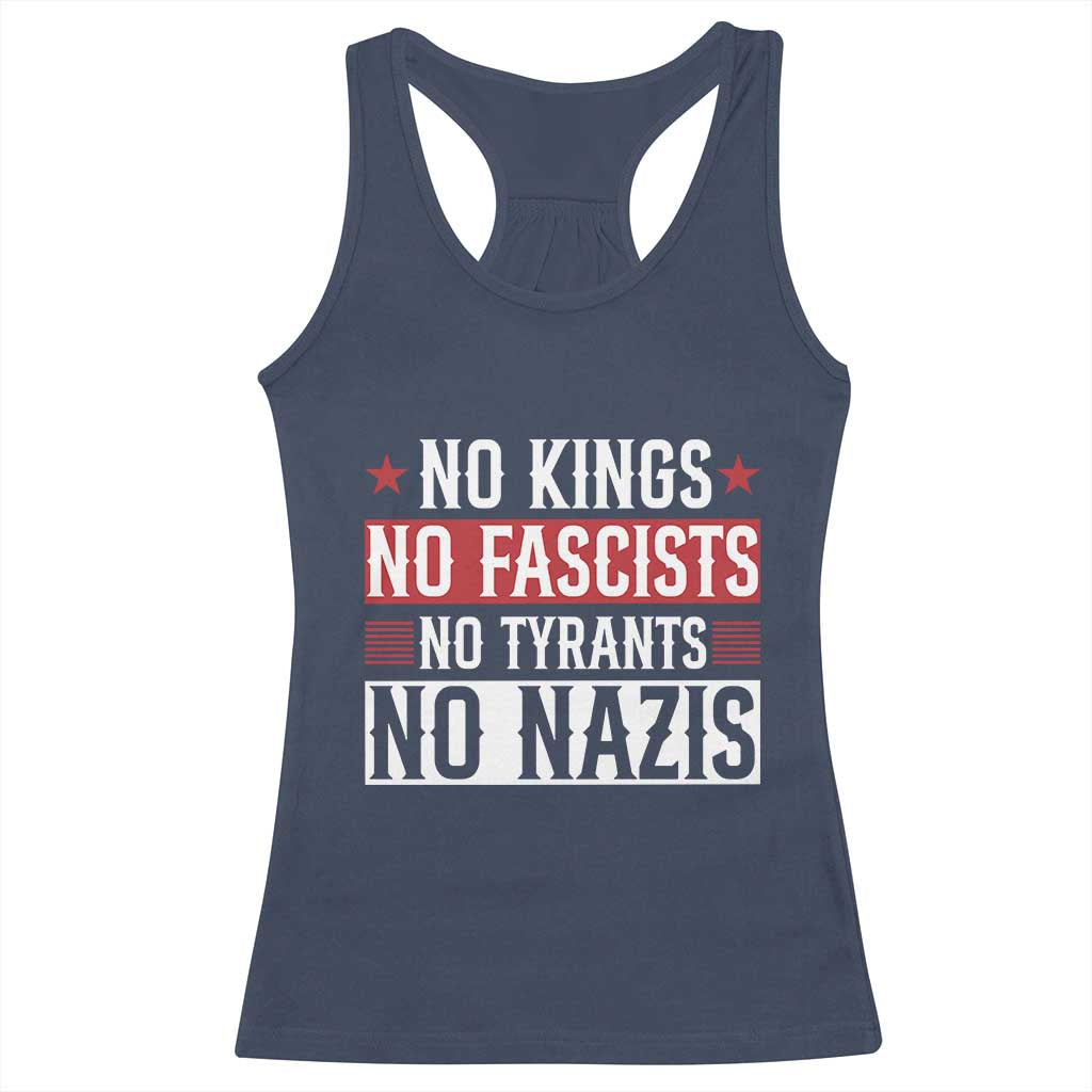 No Kings No Fascists No Nazis Racerback Tank Top Patriotic Political TS12 Navy Print Your Wear