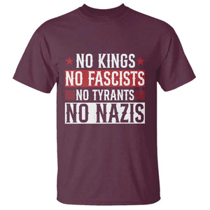 No Kings No Fascists No Nazis T Shirt Patriotic Political TS12 Maroon Print Your Wear