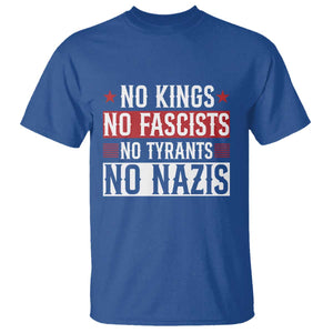 No Kings No Fascists No Nazis T Shirt Patriotic Political TS12 Royal Blue Print Your Wear