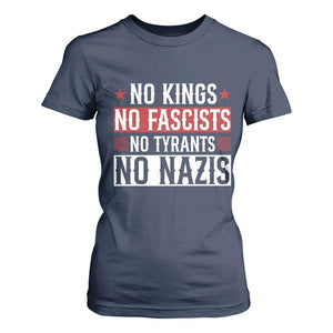 No Kings No Fascists No Nazis T Shirt For Women Patriotic Political TS12 Navy Print Your Wear