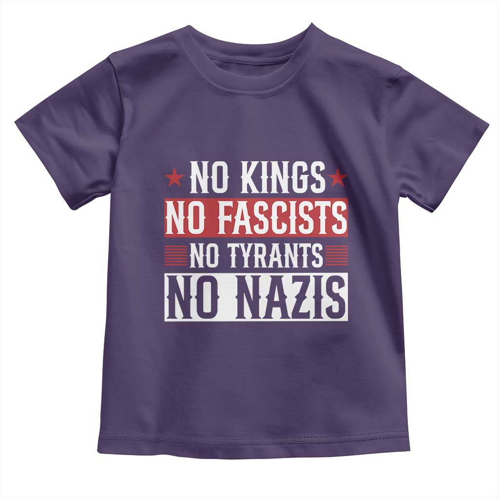 No Kings No Fascists No Nazis Toddler T Shirt Patriotic Political TS12 Purple Print Your Wear