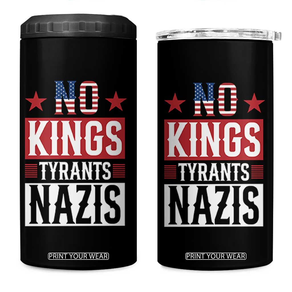 American Democracy 4 in 1 Can Cooler Tumbler No Kings No Tyrants No Nazis TS12 One Size: 16 oz Black Print Your Wear