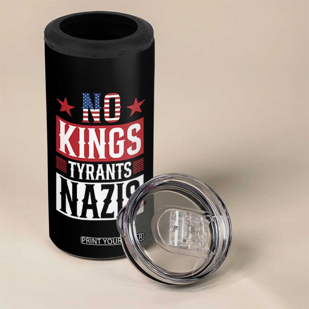 American Democracy 4 in 1 Can Cooler Tumbler No Kings No Tyrants No Nazis TS12 Print Your Wear