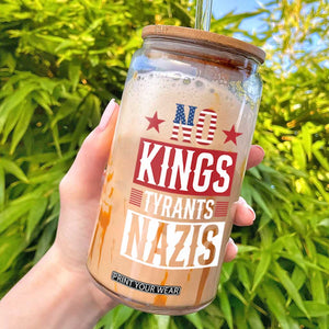 American Democracy Glass Can No Kings No Tyrants No Nazis TS12 Black Print Your Wear