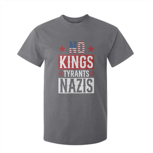 American Democracy T Shirt For Kid No Kings No Tyrants No Nazis TS12 Charcoal Print Your Wear