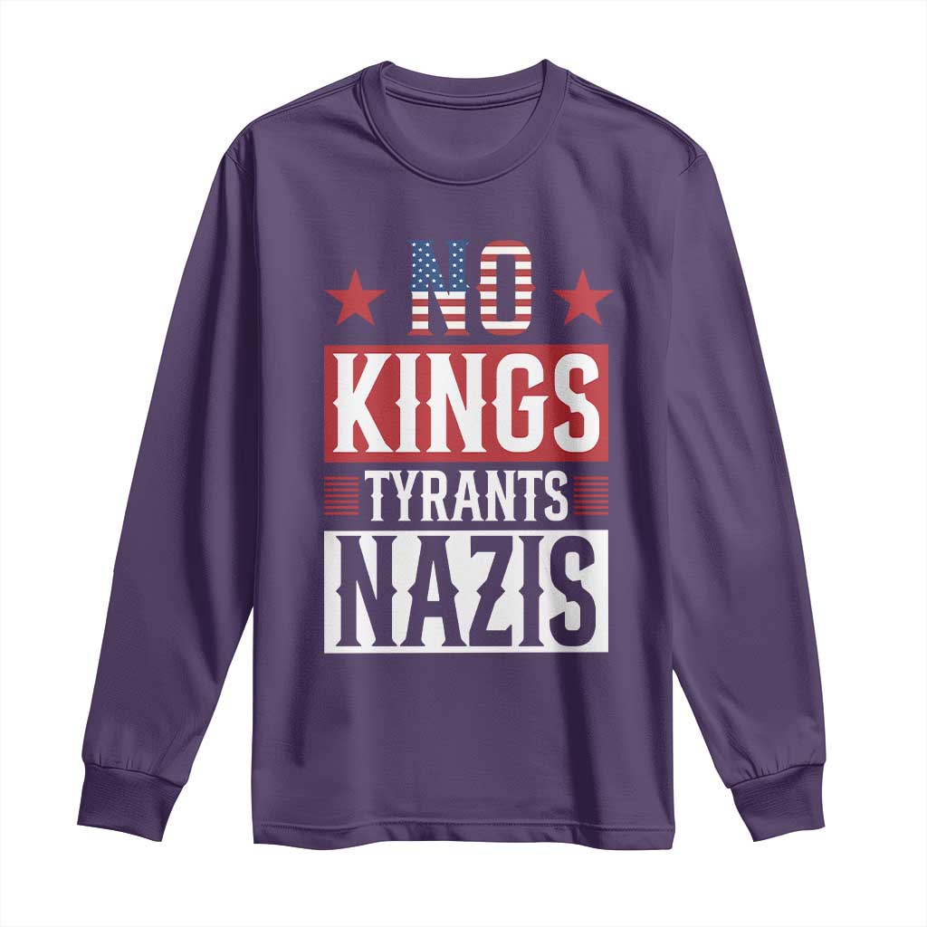 American Democracy Long Sleeve Shirt No Kings No Tyrants No Nazis TS12 Purple Print Your Wear
