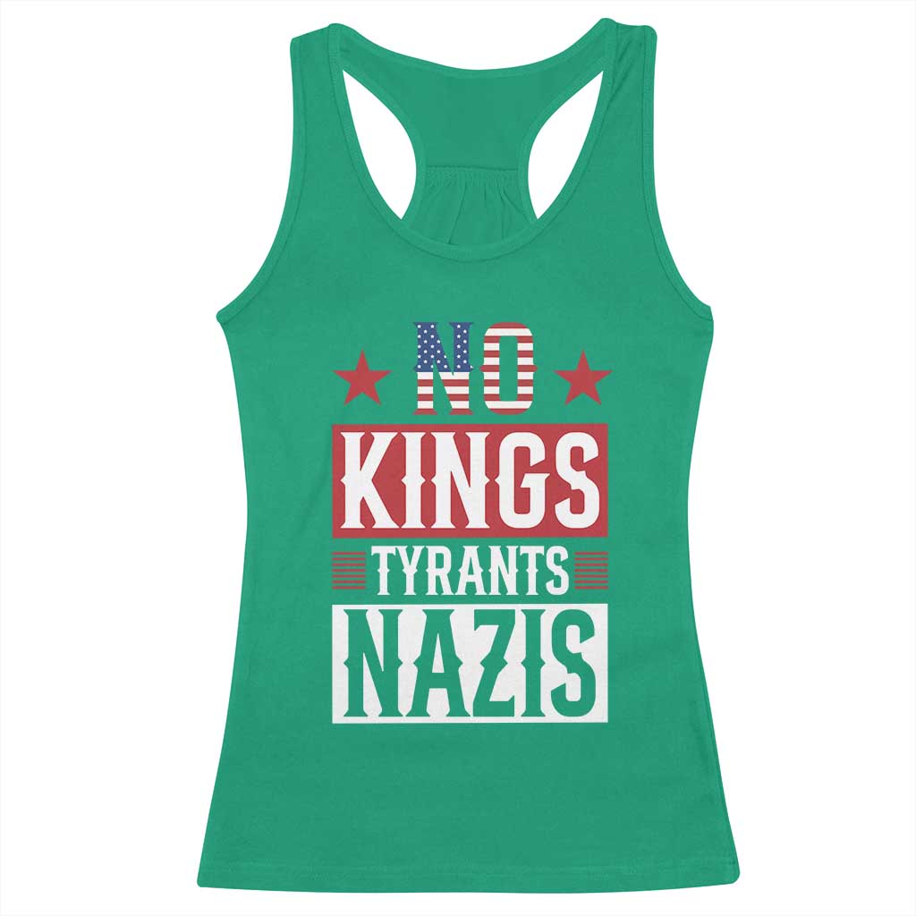 American Democracy Racerback Tank Top No Kings No Tyrants No Nazis TS12 Irish Green Print Your Wear