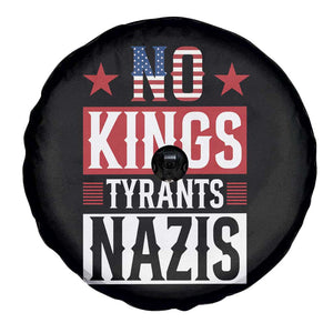 American Democracy Spare Tire Cover No Kings No Tyrants No Nazis TS12 Print Your Wear