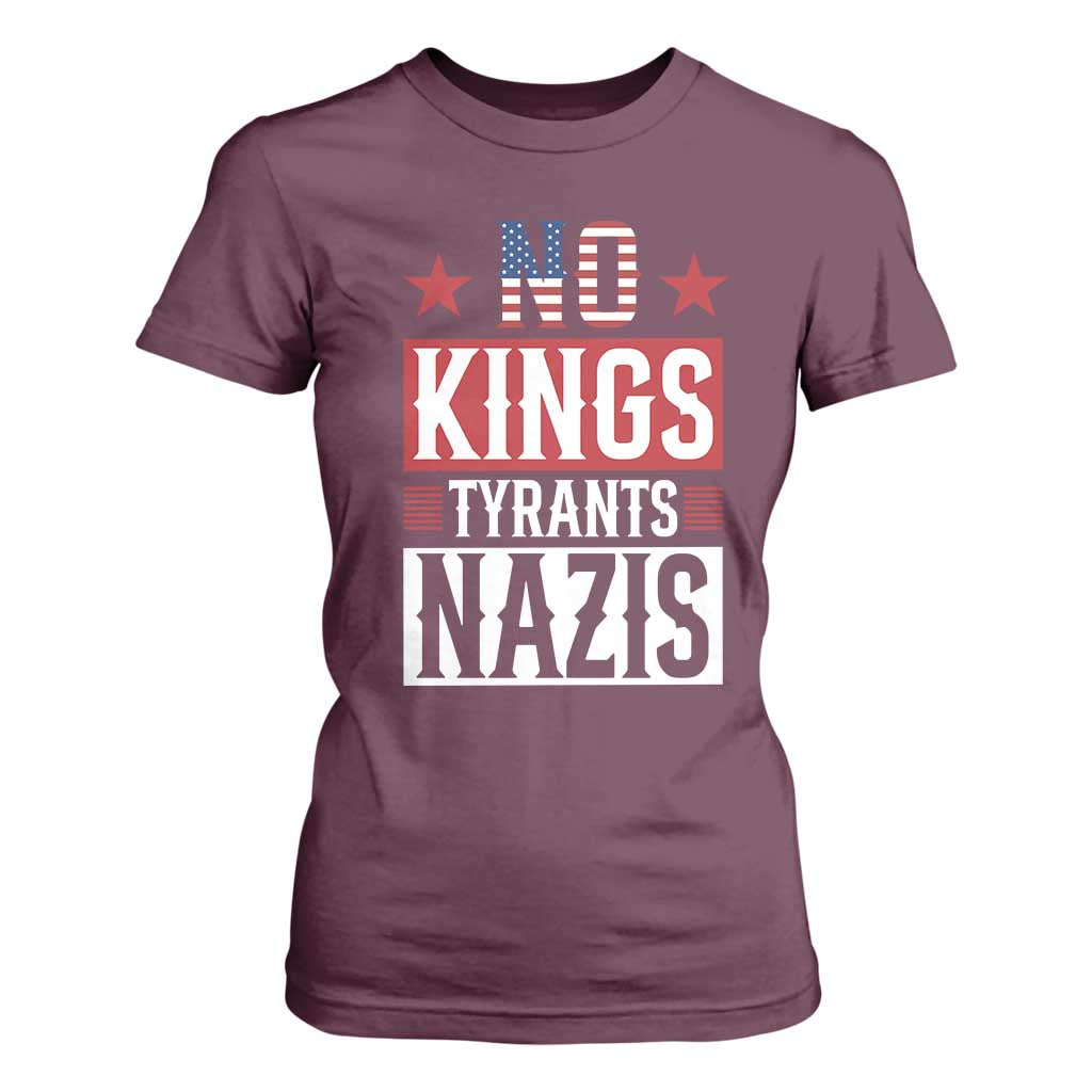 American Democracy T Shirt For Women No Kings No Tyrants No Nazis TS12 Maroon Print Your Wear