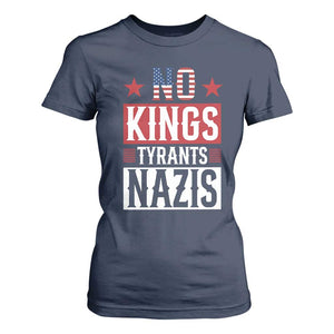 American Democracy T Shirt For Women No Kings No Tyrants No Nazis TS12 Navy Print Your Wear