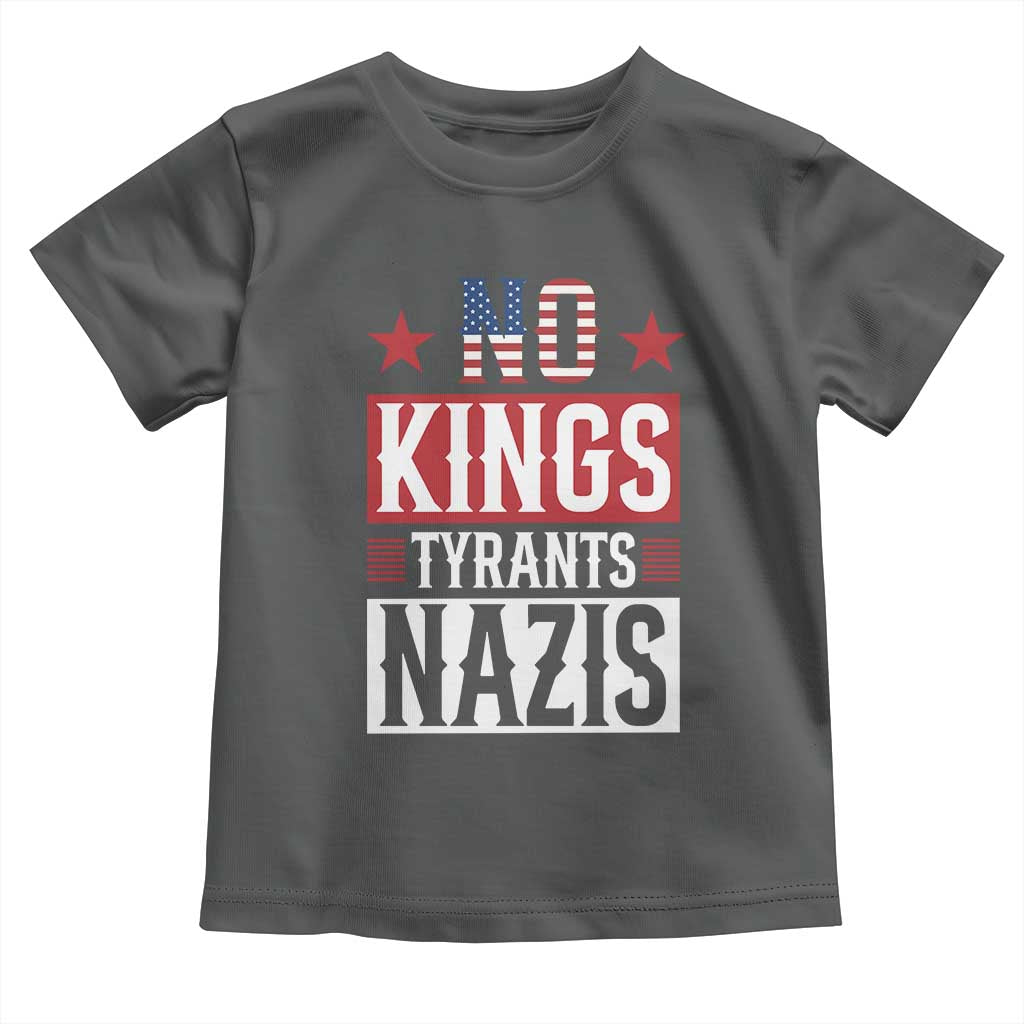 American Democracy Toddler T Shirt No Kings No Tyrants No Nazis TS12 Dark Heather Print Your Wear