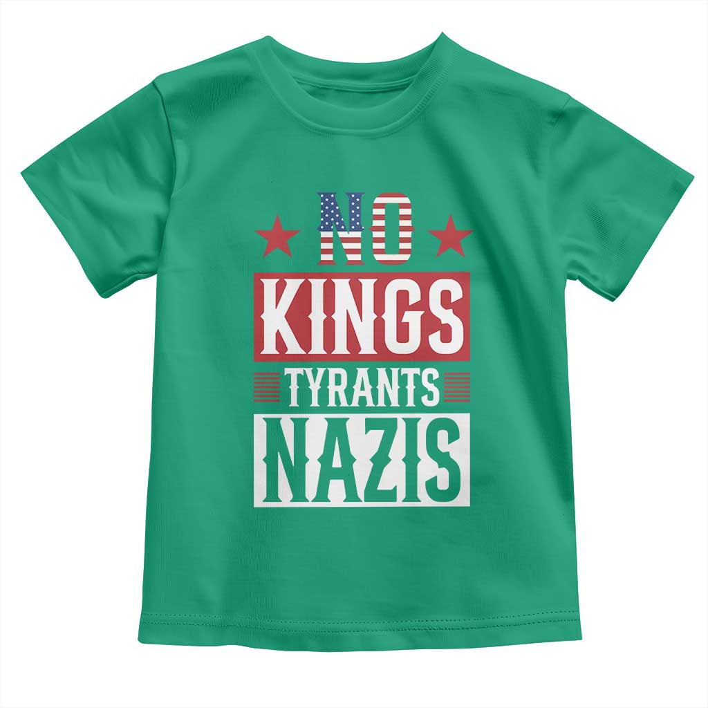 American Democracy Toddler T Shirt No Kings No Tyrants No Nazis TS12 Irish Green Print Your Wear