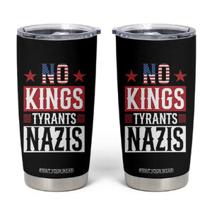 American Democracy Tumbler Cup No Kings No Tyrants No Nazis TS12 Black Print Your Wear