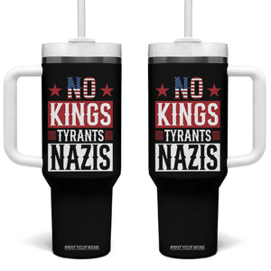 American Democracy Tumbler With Handle No Kings No Tyrants No Nazis TS12 One Size: 40 oz Black Print Your Wear