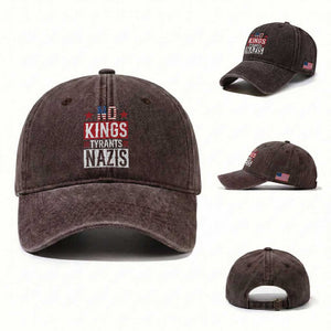 American Democracy Washed Cotton Baseball Cap No Kings No Tyrants No Nazis TS12 Washed Cap Universal Fit Dark Brown Print Your Wear