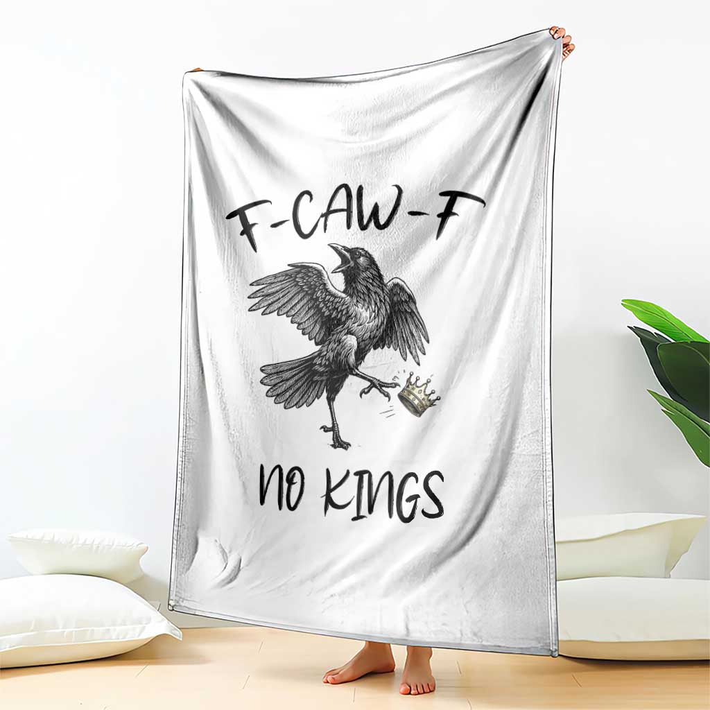 Funny Raven Kicking Crown No Kings Throw Blanket F Caw F TS12 Print Your Wear