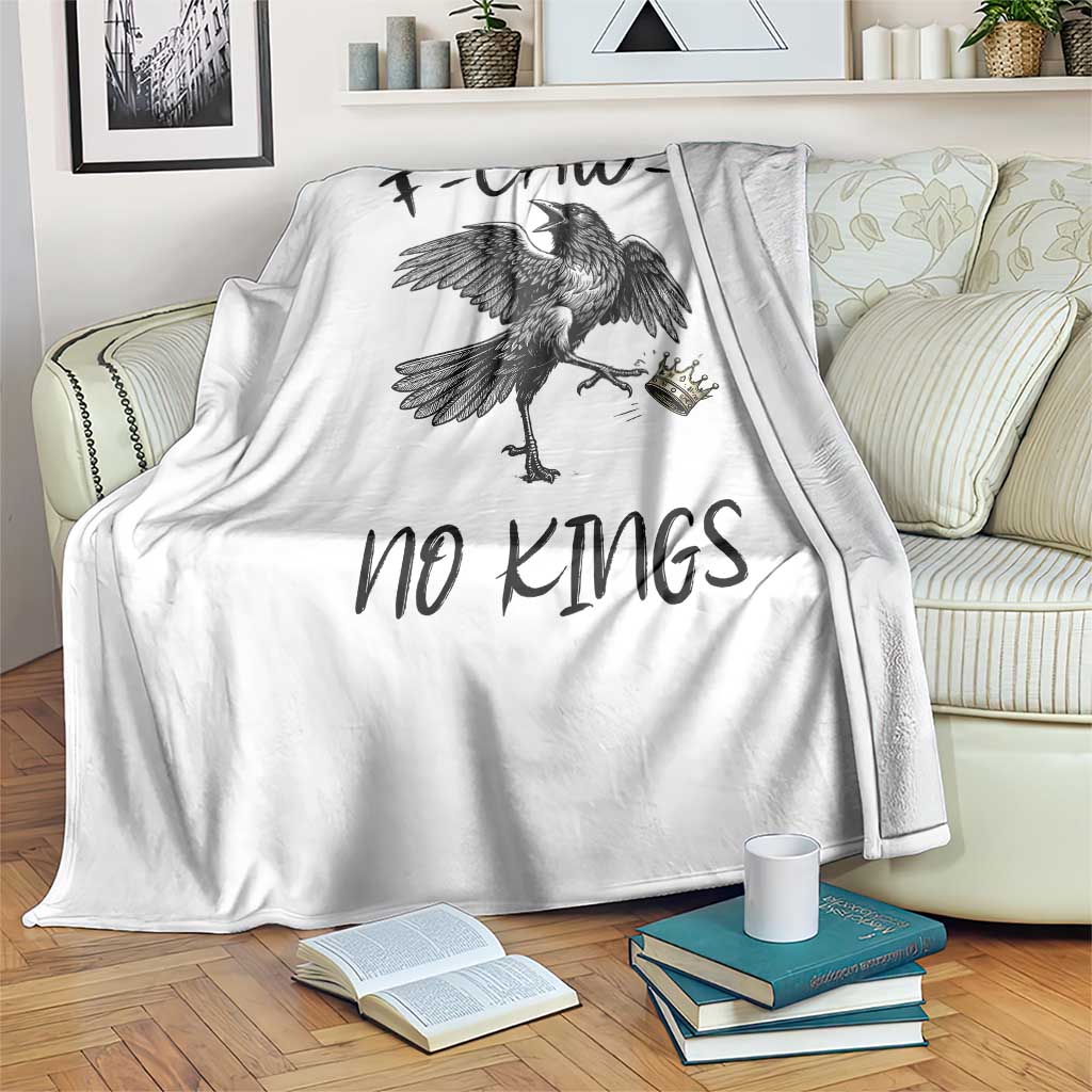 Funny Raven Kicking Crown No Kings Throw Blanket F Caw F TS12 Print Your Wear
