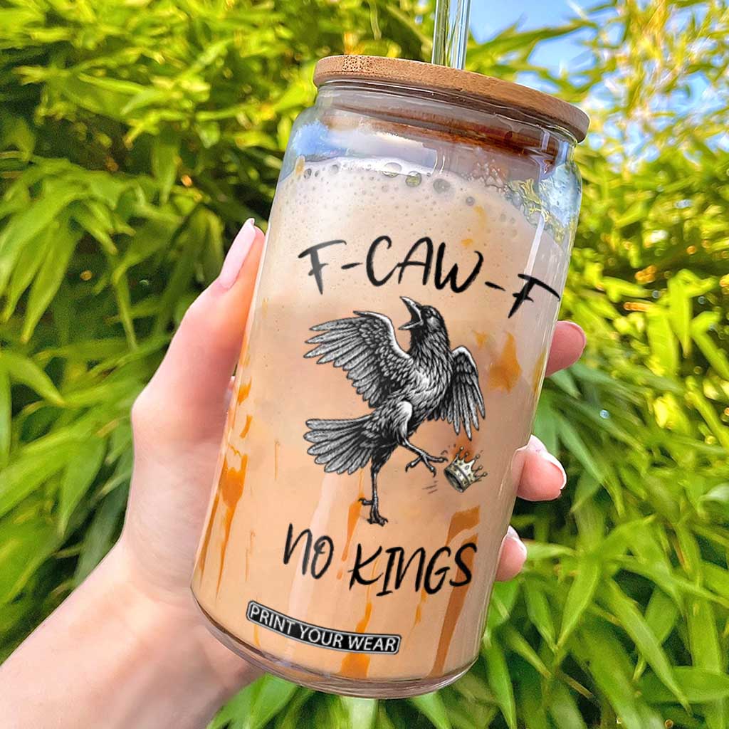 Funny Raven Kicking Crown No Kings Glass Can F Caw F TS12 White Print Your Wear