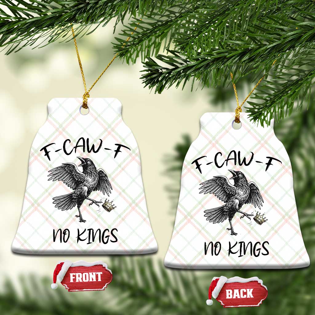 Funny Raven Kicking Crown No Kings Ceramic Ornament F Caw F TS12 Print Your Wear