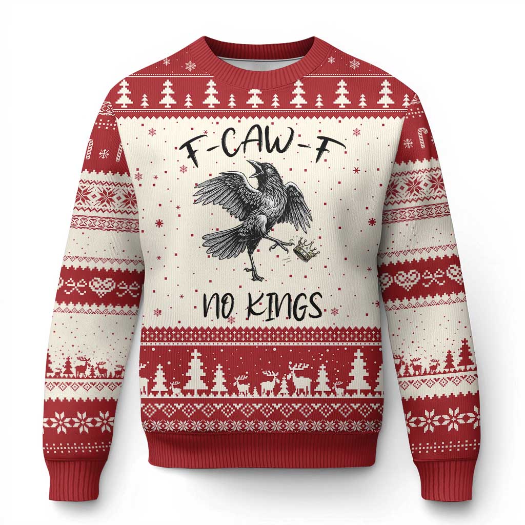 Funny Raven Kicking Crown No Kings Ugly Christmas Sweater F Caw F TS12 Beige Red Print Your Wear