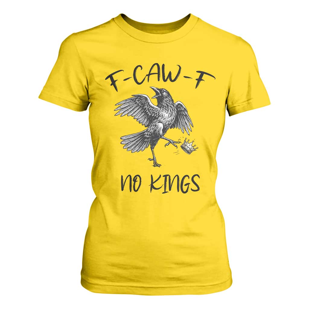 Funny Raven Kicking Crown No Kings T Shirt For Women F Caw F TS12 Daisy Print Your Wear