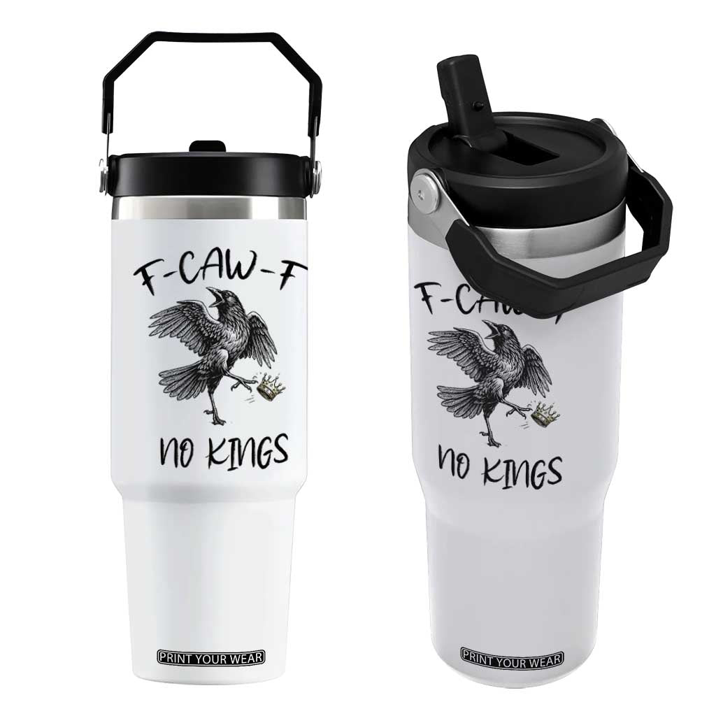 Funny Raven Kicking Crown No Kings Flip Straw Tumbler F Caw F TS12 One Size: 30 oz White Print Your Wear