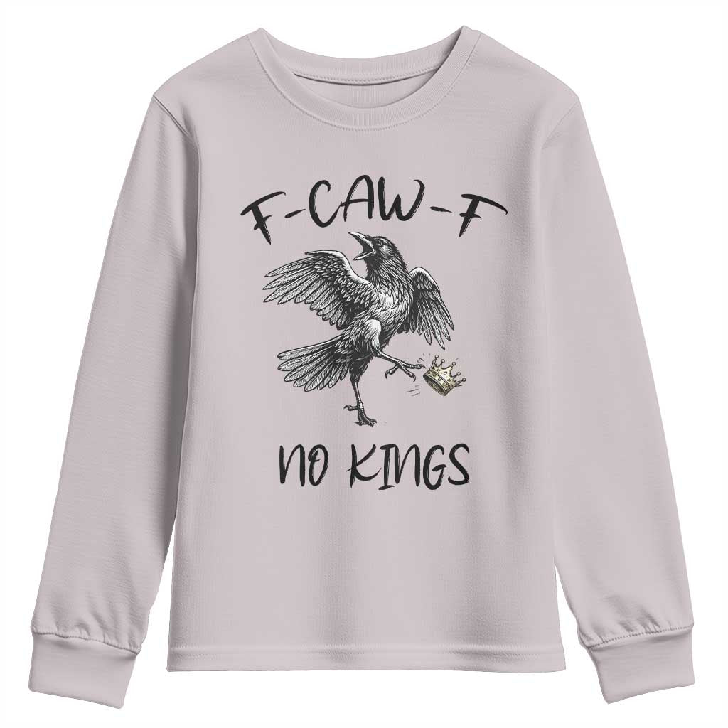 Funny Raven Kicking Crown No Kings Youth Sweatshirt F Caw F TS12 Ice Gray Print Your Wear
