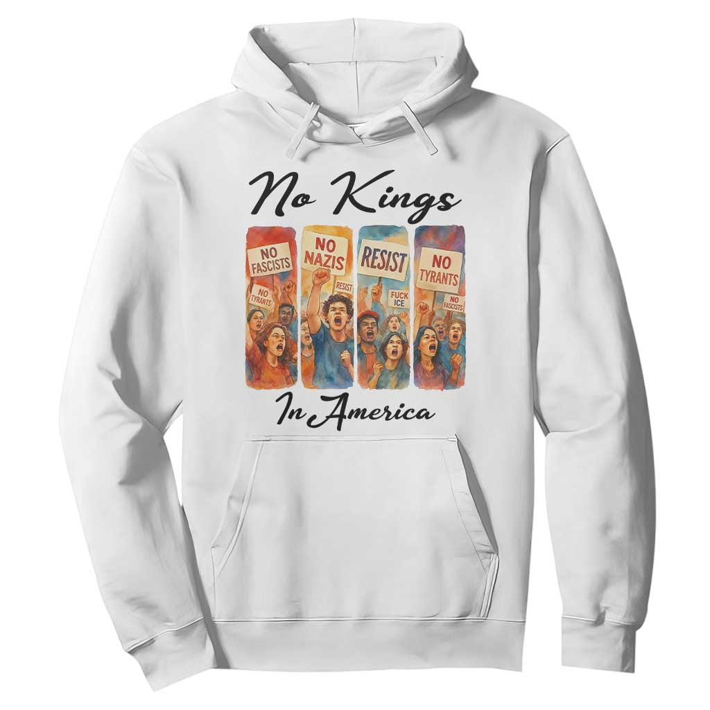 No Kings In America Hoodie American Anti Authoritarian Protest TS12 White Print Your Wear