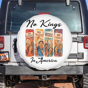 No Kings In America Spare Tire Cover American Anti Authoritarian Protest TS12 No hole White Print Your Wear