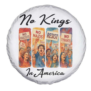 No Kings In America Spare Tire Cover American Anti Authoritarian Protest TS12 Print Your Wear