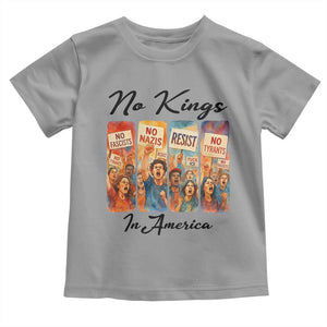 No Kings In America Toddler T Shirt American Anti Authoritarian Protest TS12 Sport Gray Print Your Wear