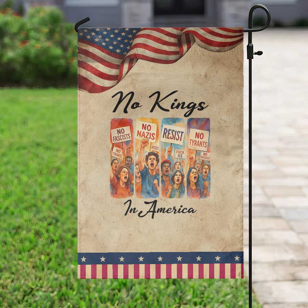 No Kings In America Garden Flag American Anti Authoritarian Protest TS12 Vintage Rustic Tan Navy Print Your Wear