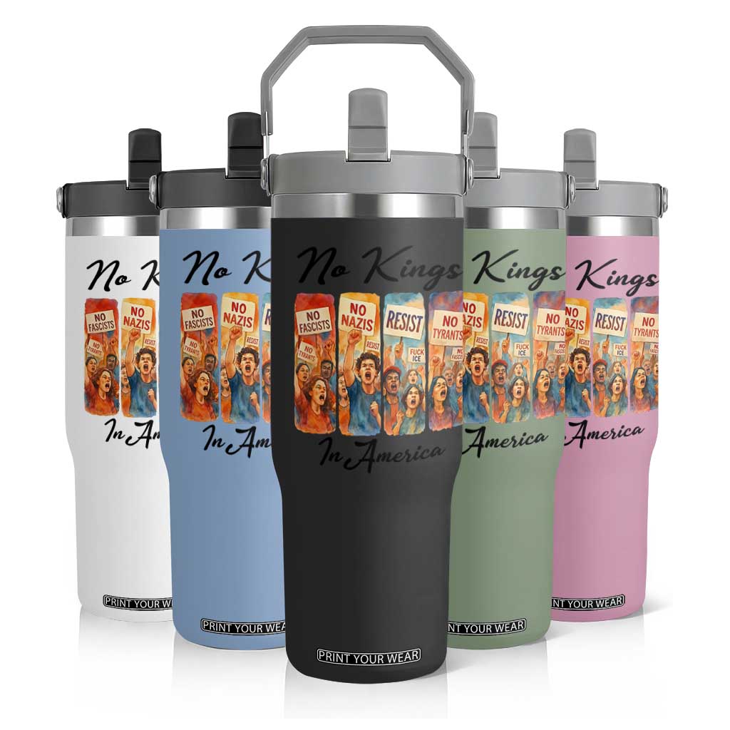 No Kings In America Flip Straw Tumbler American Anti Authoritarian Protest TS12 Print Your Wear