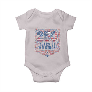 250 Years Of No Kings Baby Onesie American Freedom Protest TS12 Ice Gray Print Your Wear