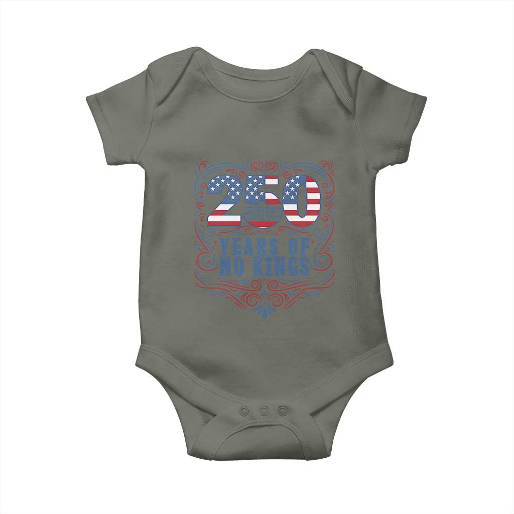 250 Years Of No Kings Baby Onesie American Freedom Protest TS12 Military Green Print Your Wear