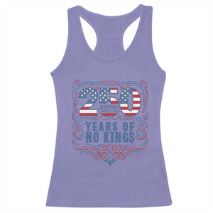 250 Years Of No Kings Racerback Tank Top American Freedom Protest TS12 Violet Print Your Wear