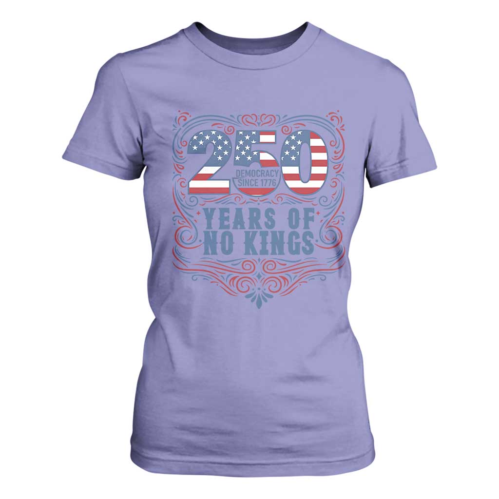 250 Years Of No Kings T Shirt For Women American Freedom Protest TS12 Violet Print Your Wear